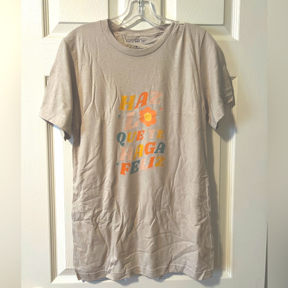Spanish Quote T-Shirt